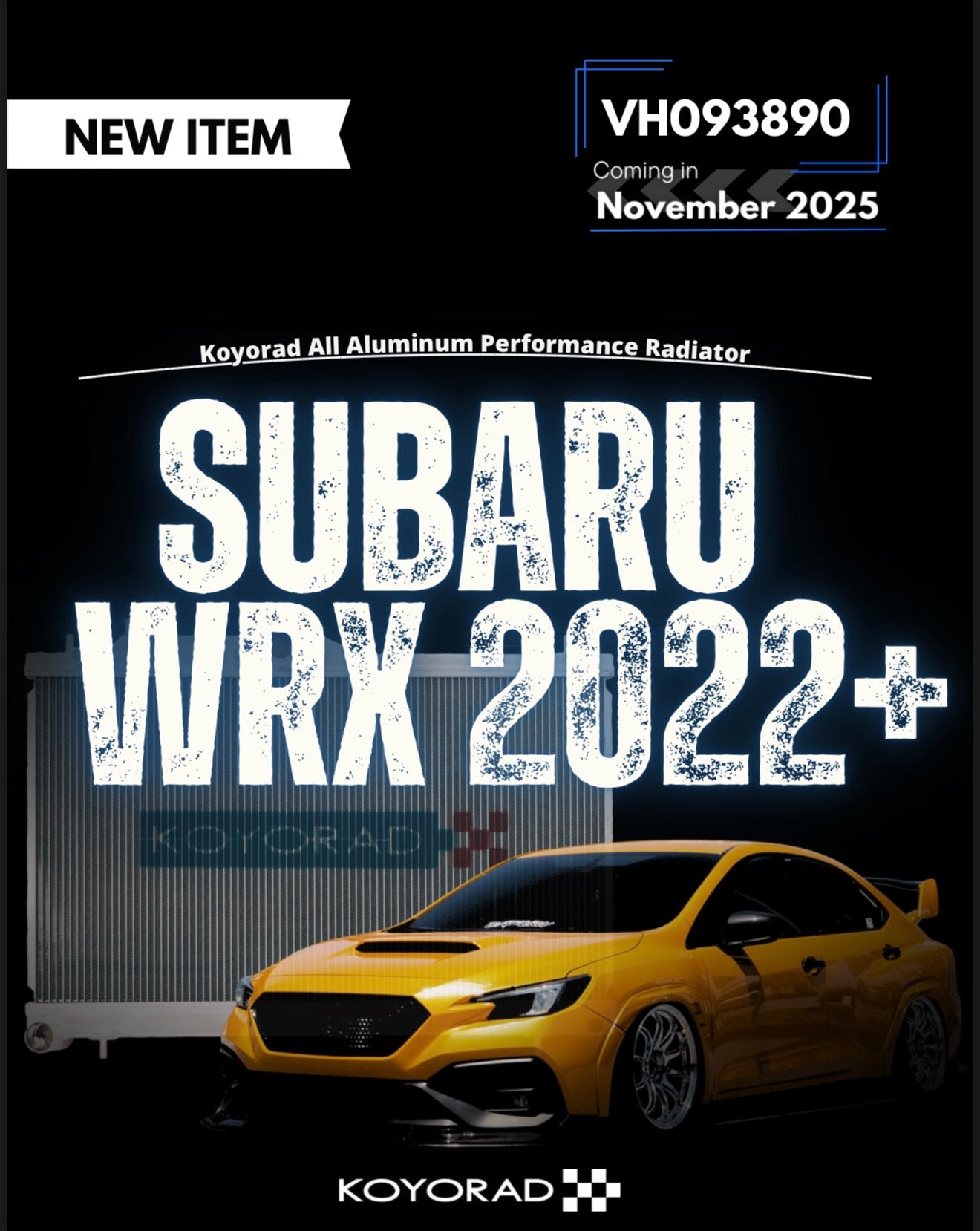 Koyo 22-25 Subaru WRX All Aluminum Performance Radiator PRE-ORDER!